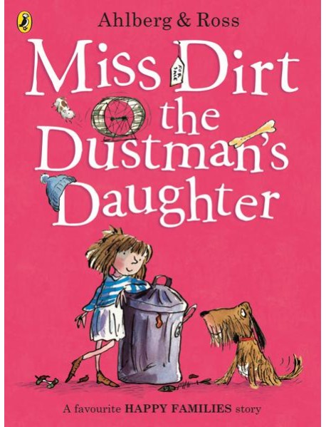 Miss Dirt the Dustmans Daughter