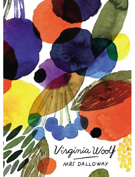 Mrs Dalloway Vintage Classics Woolf Ser