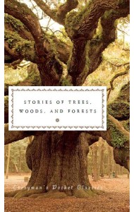 Stories of Trees Woods and Forests