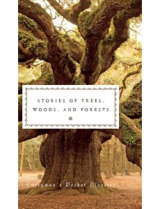 Stories of Trees Woods and Forests