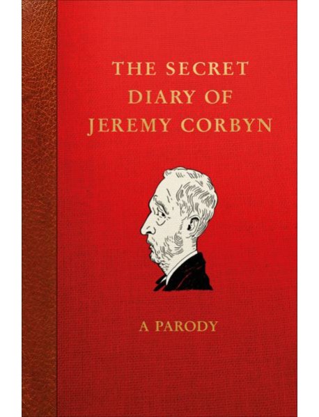 The Secret Diary of Jeremy Corbyn