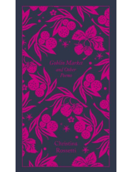 Goblin Market and Other Poems