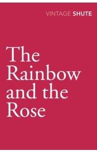 The Rainbow and the Rose