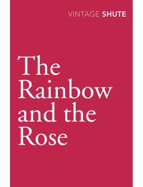 The Rainbow and the Rose