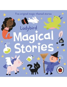 Ladybird Magical Stories