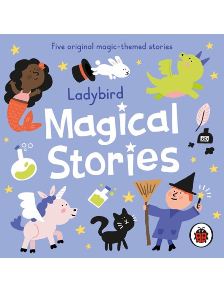 Ladybird Magical Stories