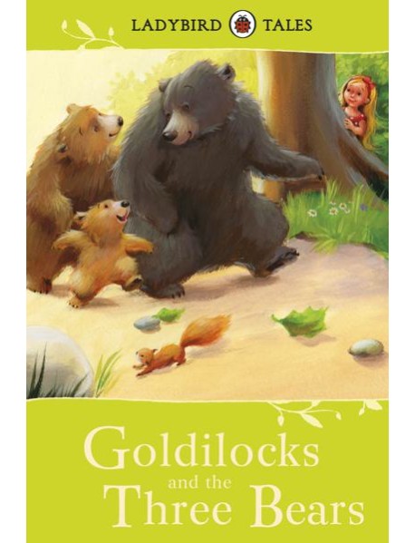 Ladybird Tales Goldilocks and the Three