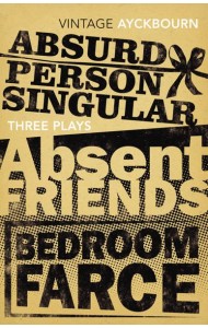 Three Plays Absurd Person Singular Abs