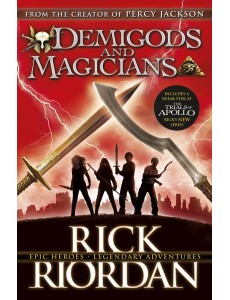 Demigods and Magicians