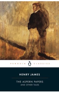 The Aspern Papers and Other Tales