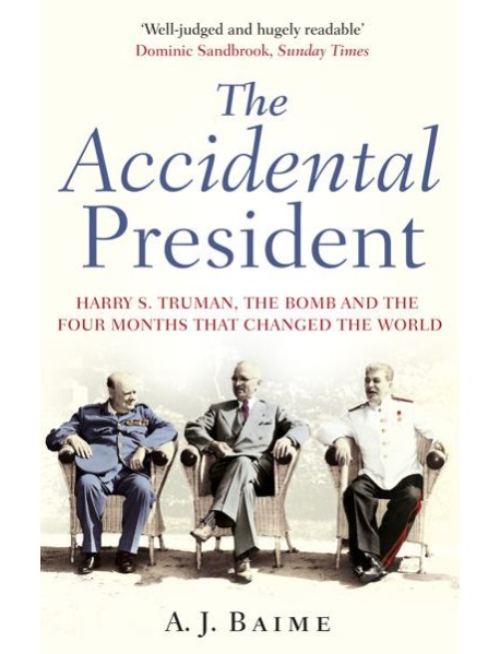 The Accidental President