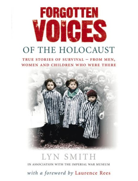 Forgotten Voices of The Holocaust