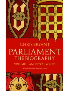 Parliament The Biography Volume I An Parliament The Biography Volume I An