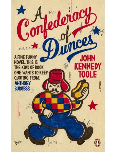 A Confederacy of Dunces