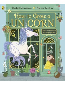 How to Grow a Unicorn