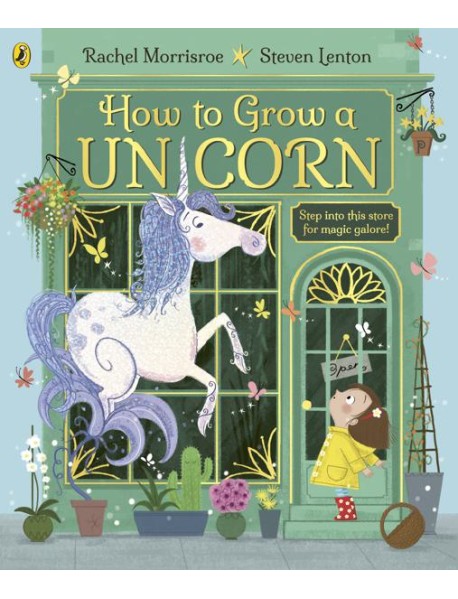 How to Grow a Unicorn