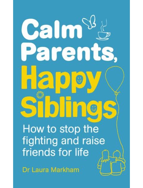 Calm Parents Happy Siblings