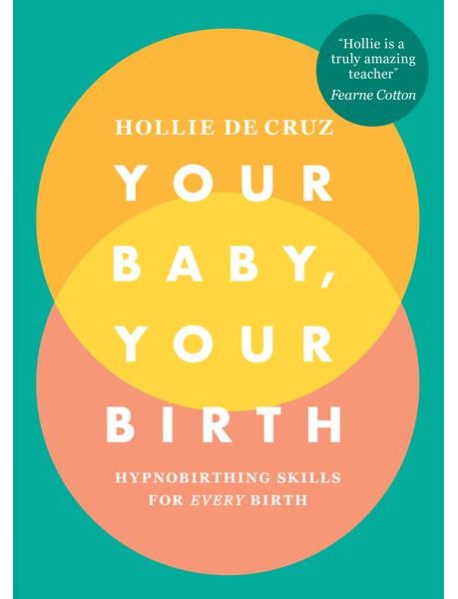 Your Baby Your Birth