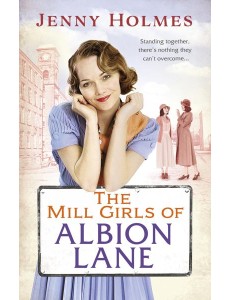 The Mill Girls of Albion Lane The Mill Girls of Albion Lane