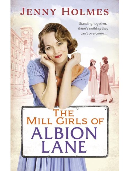 The Mill Girls of Albion Lane
