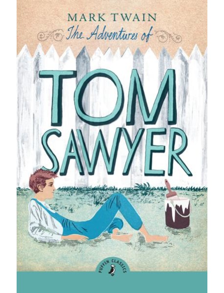 The Adventures of Tom Sawyer