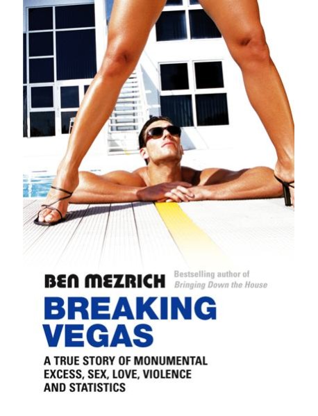 Breaking Vegas