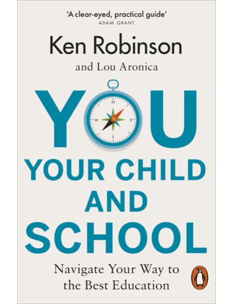 You Your Child and School