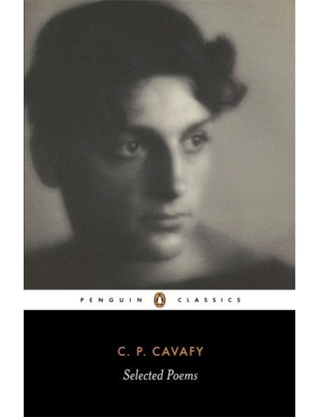 The Selected Poems of Cavafy