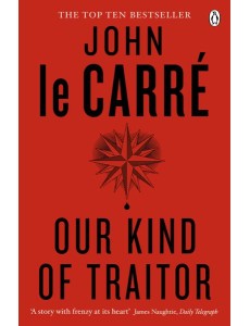Our Kind of Traitor