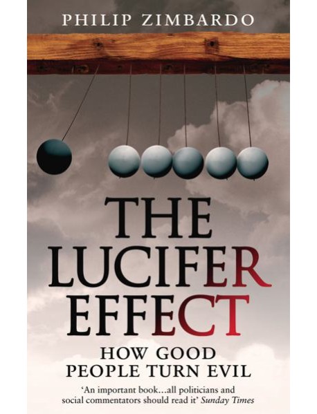 The Lucifer Effect