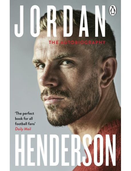 Jordan Henderson The Autobiography