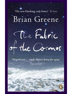 The Fabric of the Cosmos