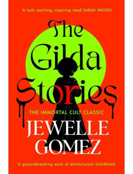 The Gilda Stories