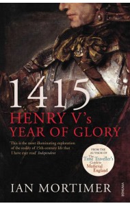 1415 Henry Vs Year of Glory