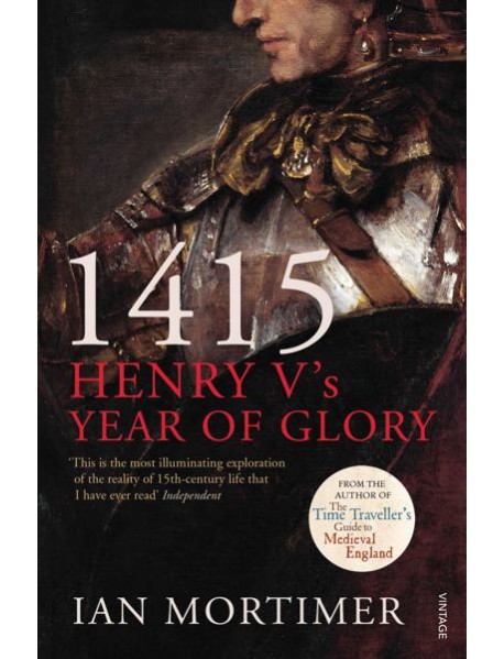 1415 Henry Vs Year of Glory