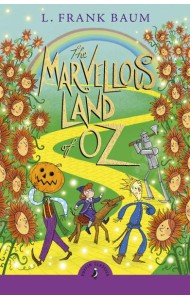 The Marvellous Land of Oz