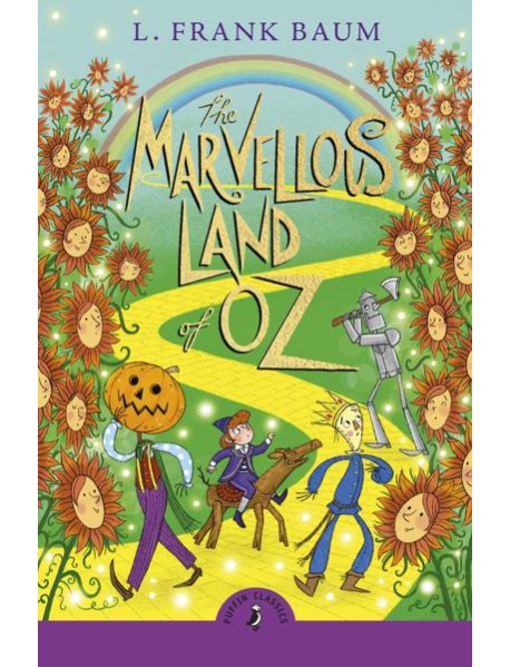 The Marvellous Land of Oz