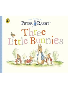 Peter Rabbit Tales Three Little Bunnies