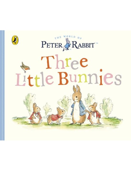 Peter Rabbit Tales Three Little Bunnies