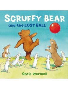 Scruffy Bear and the Lost Ball