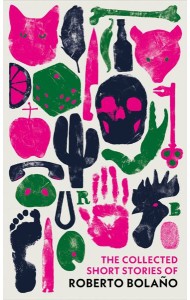 The Collected Short Stories of Roberto B