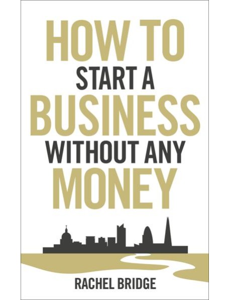 How To Start a Business without Any Mone