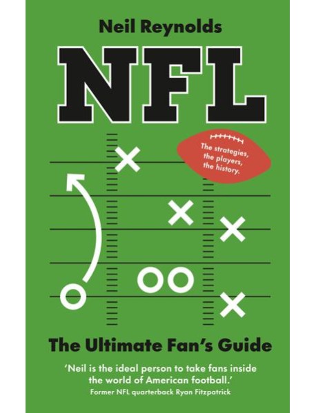 NFL The Ultimate Fans Guide
