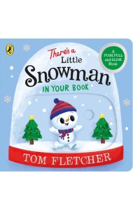 Theres a Little Snowman in Your Book