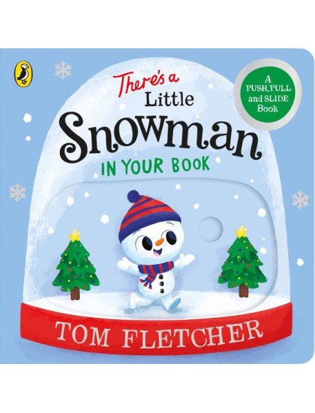 Theres a Little Snowman in Your Book