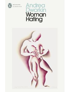 Woman Hating
