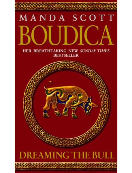 Boudica Dreaming The Bull