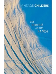 The Riddle of the Sands The Riddle of the Sands