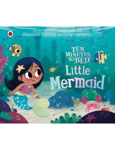 Ten Minutes to Bed Little Mermaid