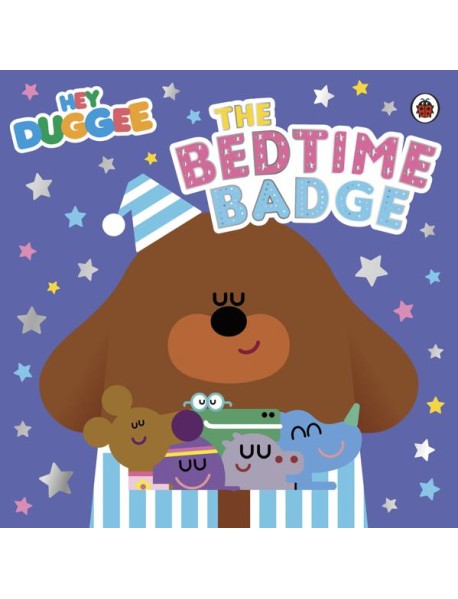 Hey Duggee The Bedtime Badge